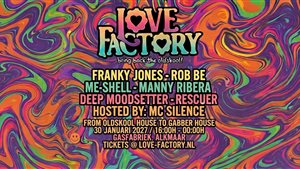 Love Factory - House Classics - Alkmaar