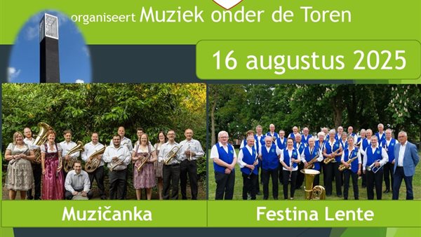 Muziek onder de Toren Muzičanka en Festina Lente
